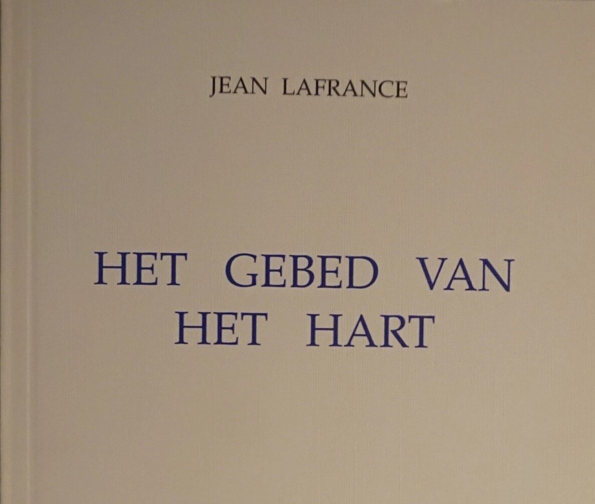 het gebed van het hart het gebed van het hart