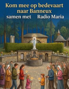 Op bedevaart banneux 2026 Op bedevaart banneux 2026